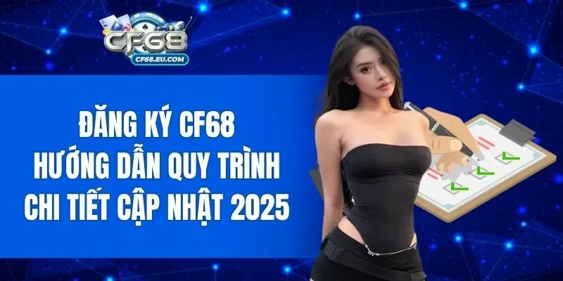 Đăng Ký CF68